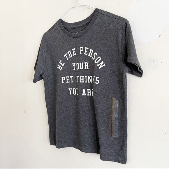 FIFTH SUN Be The Person Your Pet... Tee, S, NWT! - Picture 4 of 9